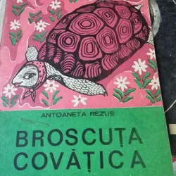 Antoaneta Rezus - Broscuta Covatica