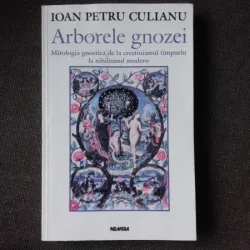 ARBORELE GNOZEI - IOAN PETRU CULIANU