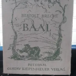 Baal - Bertolt Brecht