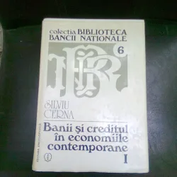 BANII SI CREDITUL IN ECONOMIILE CONTEMPORANE - SILVIU CERNA
