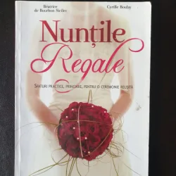 Beatrice de Bourbon Siciles, Cyrille Boulay - Nuntile regale. Sfaturi practice, princiare, pentru o ceremonie reusita