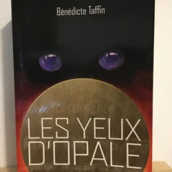 Benedicte Taffin - Les Yeux d'Opale