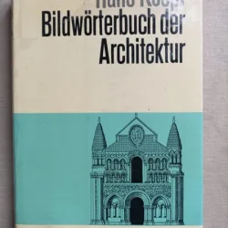 Bildwörterbuch der Architektur - Hans Koepi