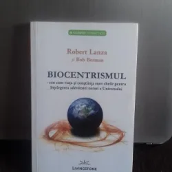 BIOCENTRISMUL - ROBERT LANZA