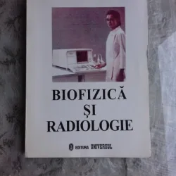 BIOFIZICA SI RADIOLOGIE - MARIA CORNELIA NENCESCU