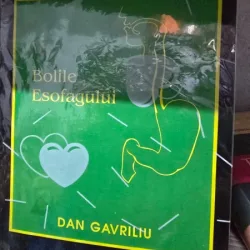 Bolile esofagului - Dan Gavriliu