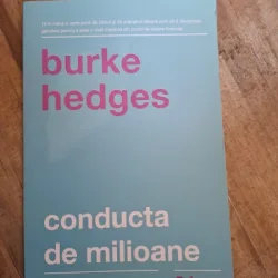 Burke Hedges - Conducta de Milioane