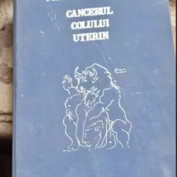 CANCERUL COLULUI UTERIN - I. CHIRICUTA