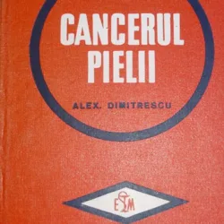 CANCERUL PIELII - ALEX DIMITRESCU