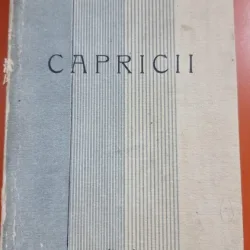 Capricii - George Magheru (editie princeps, numerotata 33/500)