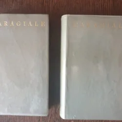 Caragiale - Opere in doua volume