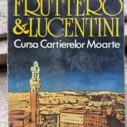 Carlo Fruttero - Cursa Cartierelor Moarte