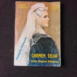 CARMEN SYLVA, VIATA REGINEI ELISABETA - GEORGE BENGESCU