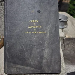 Carnea in alimentatie in timp de pace si razboi - Vintila Radulescu, D. Popescu
