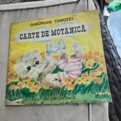 Carte de Motanica - Gheorghe Tomozei  ilustratii de Doina Micu