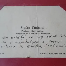 Carte de vizita, Stefan Ciobanu, profesor universitar, membru al Academiei Romane 1883-1950. Cu mesaj scris