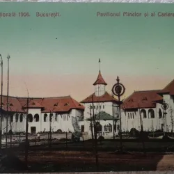 Carte postala, Bucuresti, Pavilionul Minelor si al Cerealelor, expozitia 1906