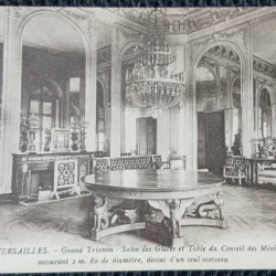 Carte Postala, Versailles, Grand Trianon, Salon des Glaces et Table du Conseil des Ministres, 1929