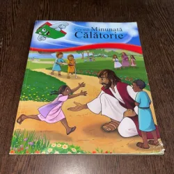 Cea mai minunata calatorie. Caiet cu diverse povestiri biblice si exercitii