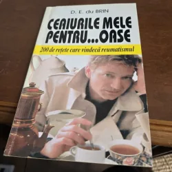 Ceaiurile mele pentru...oase - D. E. du Brin