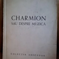 Charmion sau despre muzica - Dan Botta