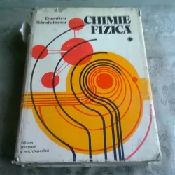CHIMIE FIZICA - DUMITRU SANDULESCU  VOL.I