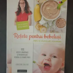 Christine Zalejski - Retete pentru bebelusi. ABC-ul diversificarii alimentare