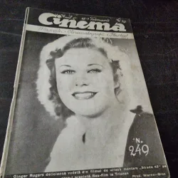 CINEMA - MAGAZIN CINEMATOGRAFIC ILUSTRAT, ANUL XI, NR.249 /1934