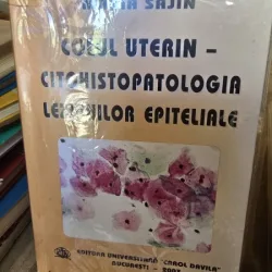 Colul Uterin - Citohistopatologia Leziunilor Epiteliale - Maria Sajin