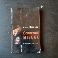 Concernul Mielke Istoria Stasi 1945 - 1990  Jens Gieseke
