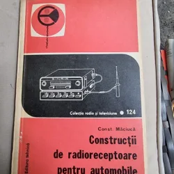 Constructii de radioreceptoare pentru automobile - Const. Maciuca