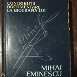 CONTRIBUTII DOCUMENTARE LA BIOGRAFIA LUI MIHAI EMINESCU - AUGUSTIN Z.N. POP
