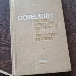Corelatiile dintre afectiunile cutanate si patologia interna - A. Conu