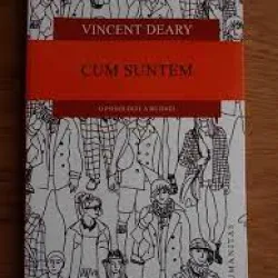 Cum suntem, o psihologie a rutinei - Vincent Deary