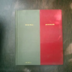 Curs de archeologie predat de dl. prof. George Murnu 1928-1929 - Sabina theodorescu si Vasile Gregorian