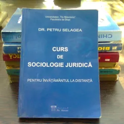 Curs de sociologie juridica - Petru Selagea  (pentru invatamantul la distanata)