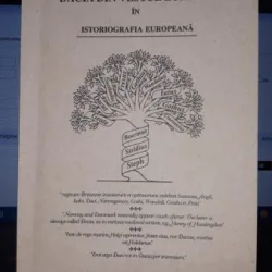 Dacia din Vestul Europei in Istoriografia Europeana - Alexandru Badin