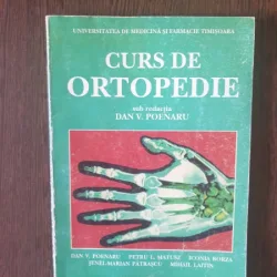 Dan V. Poenaru - Curs de Ortopedie