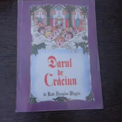 Darul de Craciun - Kate Douglas Miggin