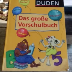 DAS GROßE VORSCHULBUCH   (carte pentru prescolari)