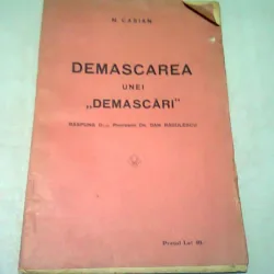 DEMASCAREA UNEI DEMASCARI. RASPUNS DLUI PROFESOR DR. DAN RADULESCU - N. CASIAN