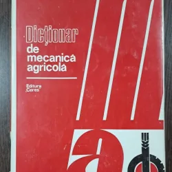 Dictionar de mecanica agricola