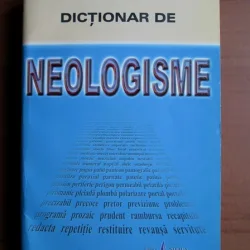 DICTIONAR DE NEOLOGISME - DOINITA MIREA