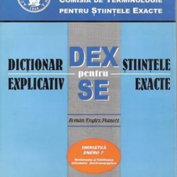 Dictionar Explicativ pentru Stiintele Exacte - Energetica ENERG 7 - Mentenanta si Fiabilitatea Sistemelor Electroenergetice