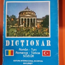 DICTIONAR ROMAN - TURC DE AGIEMIN BAUBEC , DENIZ BAUBEC GEAFER