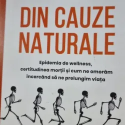 Din cauze naturale - Barbara Ehrenreich