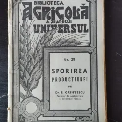 Dr. E. Grintescu - Sporirea Productiunei