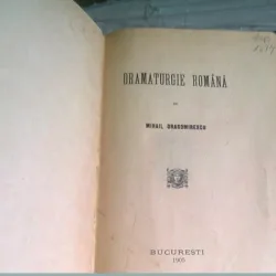 DRAMATURGIE ROMANA - MIHAIL DRAGOMIRESCU