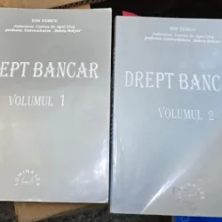 DREPT BANCAR - ION TURCU  VOL.1+2
