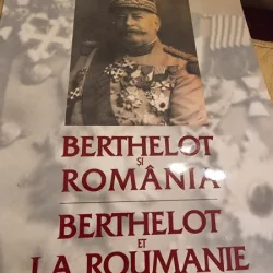 Dumitru Preda - Berthelot si Romania